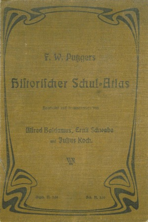 Historischer Schul-Atlas zur alten, mittleren und neuen Geschichte
