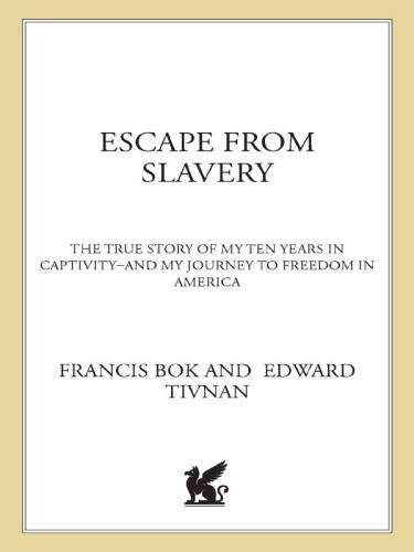 Escape from slavery: the true story of my ten years in captivity and my journey to freedom in America