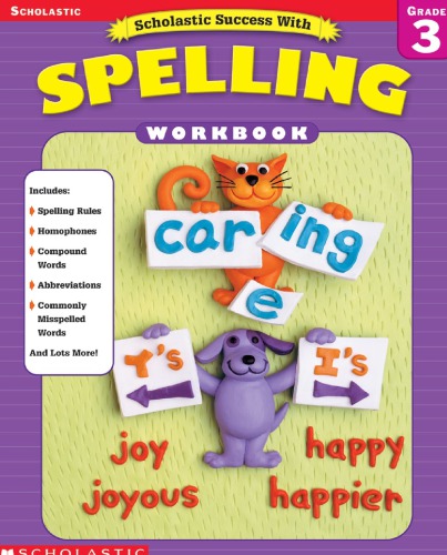 Scholastic Success With Spelling Grade 3