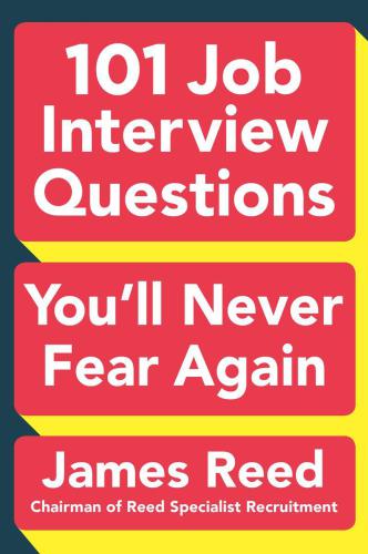 101 job interview questions you’ll never fear again