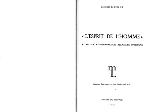 «L’esprit de l’homme». Étude sur l’anthropologie religieuse d’Origène