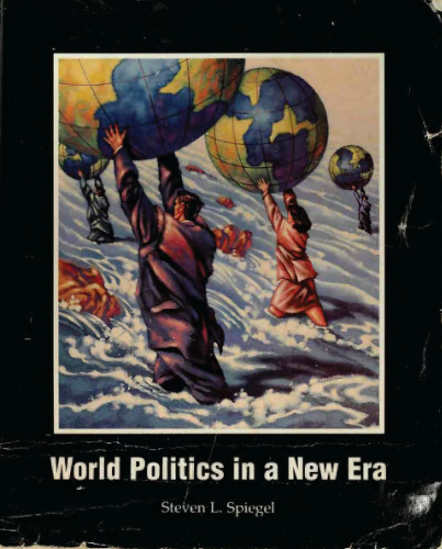 World Politics in a New Era.