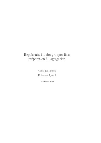 Représentation des groupes finis préparation à l’agrégation