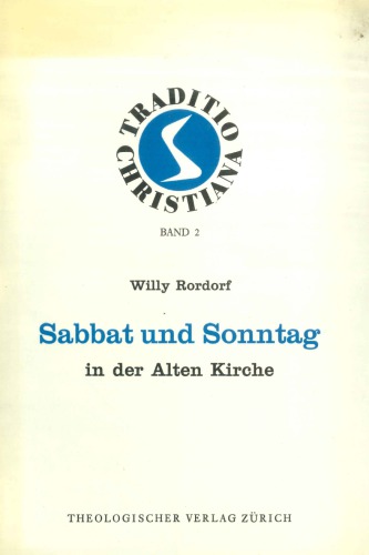 Sabbat und Sonntag in der Alten Kirche