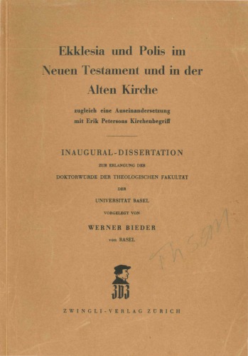 Ekklesia und Polis im Neuen Testament und in der Alten Kirche