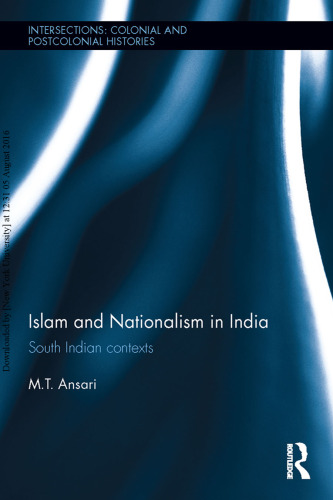 Islam and Nationalism in India: South Indian contexts