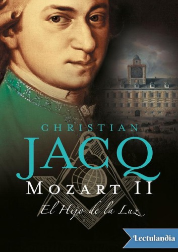 Mozart, El Hijo de la Luz