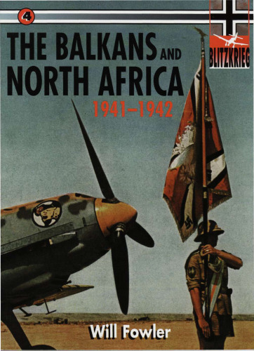 BLITZKRIEG 4 : THE BALKANS AND NORTH AFRICA 1941