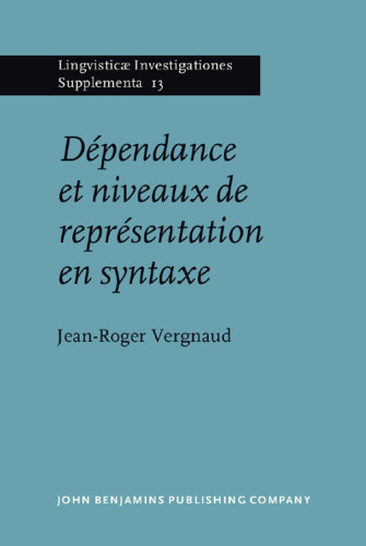 Dépendances et niveaux de représentation en syntaxe