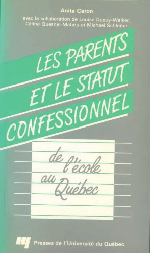 Les parents et le statut confessionnel de l’école au Québec