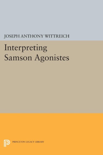 Interpreting Samson Agonistes