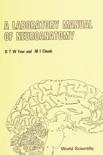 A laboratory manual of neuroanatomy