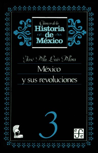 México y sus revoluciones
