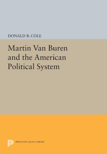 Martin Van Buren and the American political system