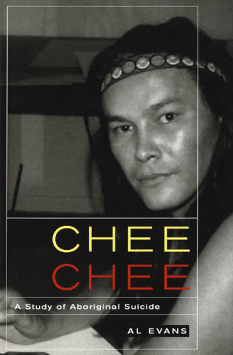 Chee Chee: A Study of Aboriginal Suicide