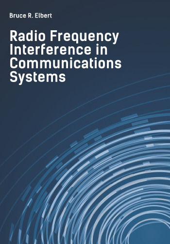 Radio Frequency Interference in Communications Systems