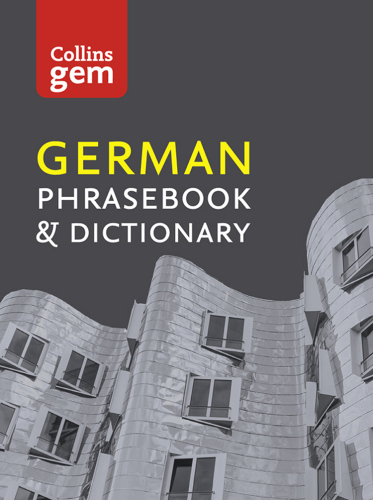 Collins Gem German Phrasebook and Dictionary