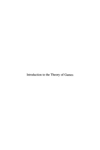 Introduction to the Theory of Games: Concepts, Methods, Applications