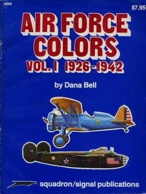 Air Force Colors, Vol.I.  1926-1942