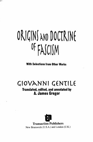 Origins and Doctrine of Fascism: With Selections from Other Works