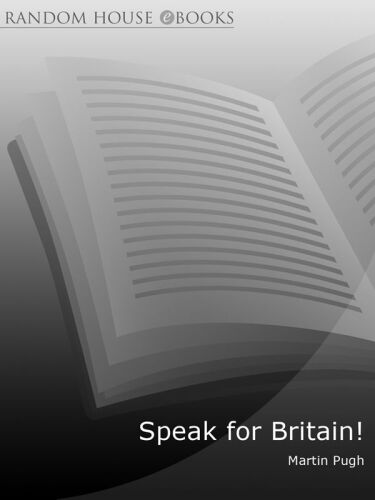 Speak for Britain!: A New History of the Labour Party