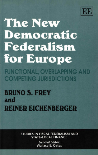 The New Democratic Federalism for Europe: Functional, Overlapping, and Competing Jurisdictions
