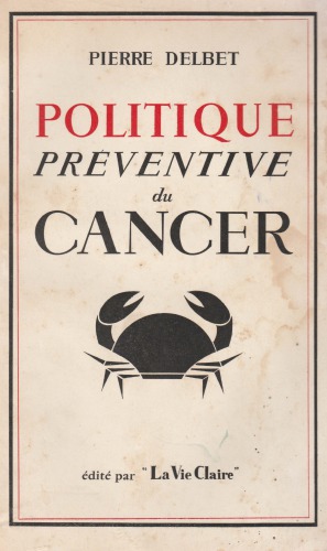 Politique préventive du cancer : Cytophylaxie