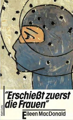 Erschießt zuerst die Frauen