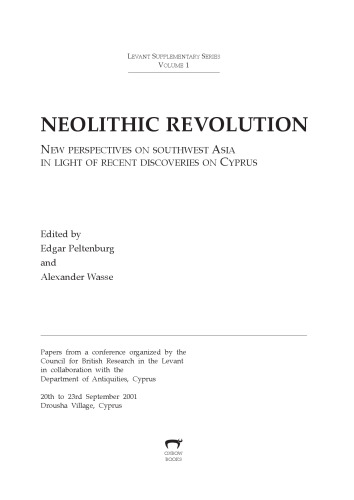 Neolithic Revolution: New perspectives on Southwest Asia in light of recent discoveries on Cyprus