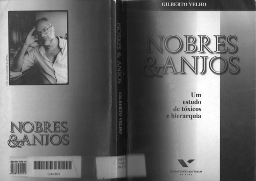 Nobres & anjos: Um estudo de tóxicos e hierarquia (Portuguese Edition)