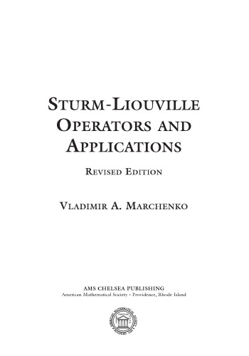 Sturm-Liouville operators and applications (Revised Edition of 1986)