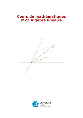 Cours de mathématiques M22 Algèbre linéaire [Lecture notes]