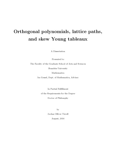 Orthogonal polynomials, lattice paths, and skew Young tableaux [PhD thesis]