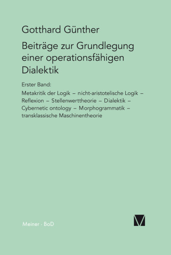 Beiträge zur Grundlegung einer operationsfähigen Dialektik