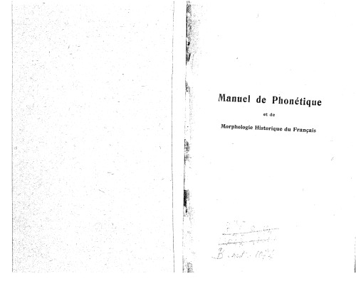 Manuel de phonétique et de morphologie historique du français