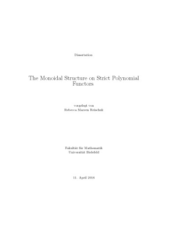 The Monoidal Structure on Strict Polynomial Functors [PhD thesis]