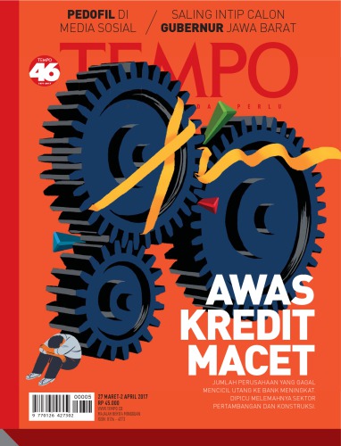 Majalah Tempo 27 Maret-2 April 2017_Awas Kredit Macet