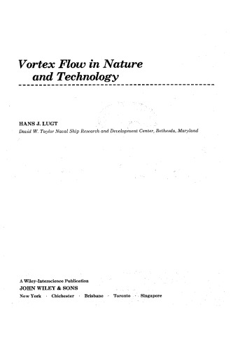 Vortex Flow in Nature and Technology