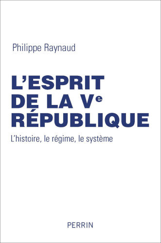 L’esprit de la Ve République
