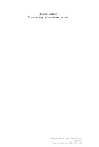 Verantwortung für historisches Unrecht. Eine philosophische Untersuchung