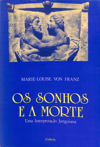 Os Sonhos e a Morte