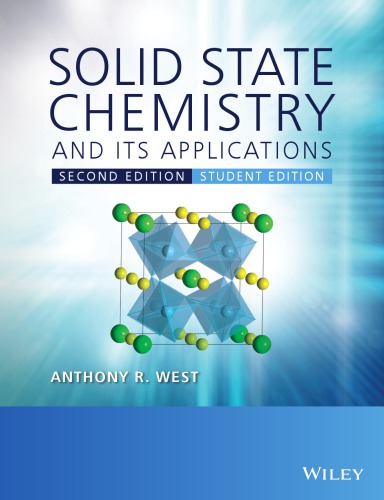 Solid State Chemistry and its Applications - Student Edition