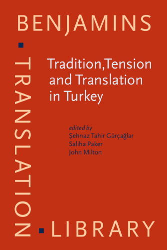 Tradition, Tension and Translation in Turkey