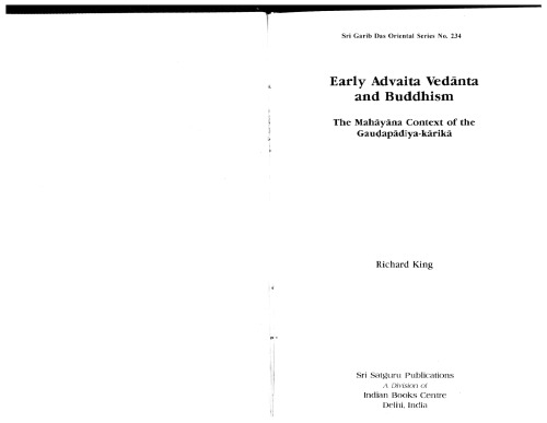 Early Advaita Vedanta and Buddhism: The Mahayana Context of the Gaudapadiya-Karika