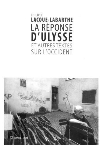 La Réponse d’Ulysse et autres textes sur l’Occident