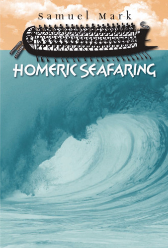 Homeric Seafaring
