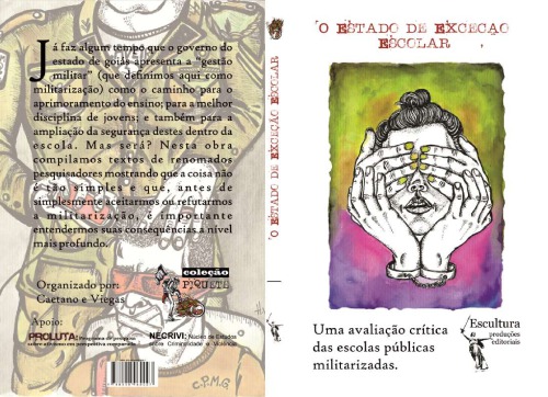 Estado de Exceção Escolar: uma avaliação crítica das escolas públicas militarizadas