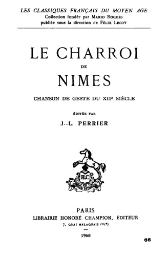 Le Charroi de Nîmes, chanson de geste du XIIe siècle
