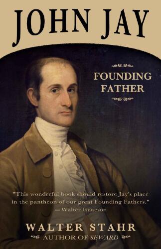 John Jay: Founding Father