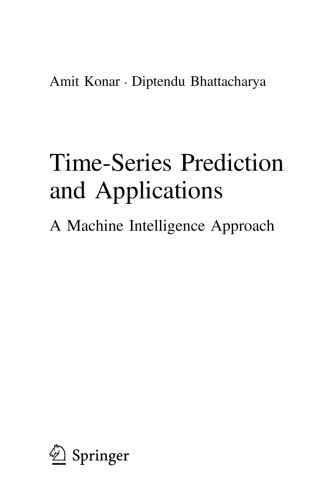 Time-Series Prediction and Applications. A Machine Intelligence Approach
